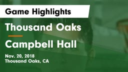 Thousand Oaks  vs Campbell Hall Game Highlights - Nov. 20, 2018