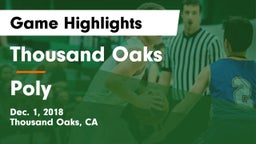 Thousand Oaks  vs Poly  Game Highlights - Dec. 1, 2018