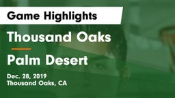 Thousand Oaks  vs Palm Desert  Game Highlights - Dec. 28, 2019