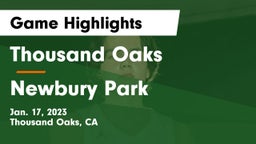 Thousand Oaks  vs Newbury Park Game Highlights - Jan. 17, 2023
