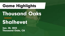Thousand Oaks  vs Shalhevet Game Highlights - Jan. 28, 2023
