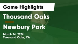 Thousand Oaks  vs Newbury Park  Game Highlights - March 24, 2024