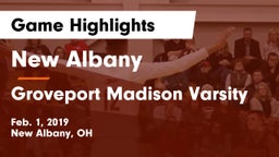 New Albany  vs Groveport Madison Varsity Game Highlights - Feb. 1, 2019