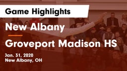 New Albany  vs Groveport Madison HS Game Highlights - Jan. 31, 2020