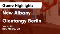 New Albany  vs Olentangy Berlin  Game Highlights - Jan. 5, 2021