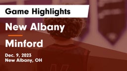 New Albany  vs Minford  Game Highlights - Dec. 9, 2023