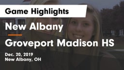 New Albany  vs Groveport Madison HS Game Highlights - Dec. 20, 2019