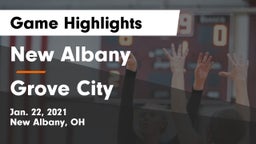 New Albany  vs Grove City  Game Highlights - Jan. 22, 2021
