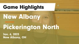 New Albany  vs Pickerington North  Game Highlights - Jan. 6, 2023