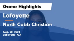 Lafayette  vs North Cobb Christian  Game Highlights - Aug. 28, 2021