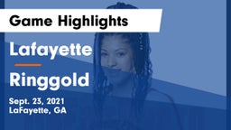 Lafayette  vs Ringgold  Game Highlights - Sept. 23, 2021