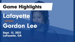 Lafayette  vs Gordon Lee Game Highlights - Sept. 13, 2022