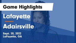 Lafayette  vs Adairsville Game Highlights - Sept. 20, 2022