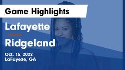 Lafayette  vs Ridgeland Game Highlights - Oct. 15, 2022