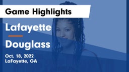 Lafayette  vs Douglass Game Highlights - Oct. 18, 2022