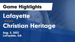 Lafayette  vs Christian Heritage Game Highlights - Aug. 3, 2023