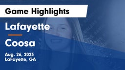 Lafayette  vs Coosa  Game Highlights - Aug. 26, 2023