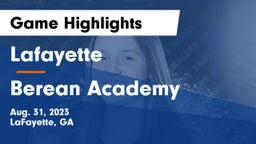 Lafayette  vs Berean Academy Game Highlights - Aug. 31, 2023