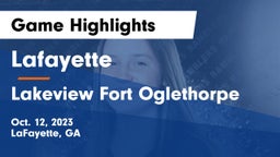 Lafayette  vs Lakeview Fort Oglethorpe  Game Highlights - Oct. 12, 2023