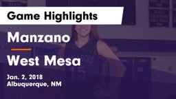 Manzano  vs West Mesa  Game Highlights - Jan. 2, 2018