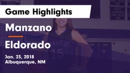 Manzano  vs Eldorado  Game Highlights - Jan. 23, 2018