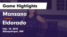 Manzano  vs Eldorado  Game Highlights - Feb. 10, 2018