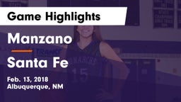Manzano  vs Santa Fe  Game Highlights - Feb. 13, 2018