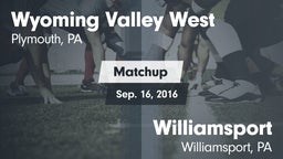 Matchup: Wyoming Valley West vs. Williamsport  2016