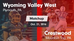 Matchup: Wyoming Valley West vs. Crestwood  2016