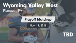 Matchup: Wyoming Valley West vs. TBD 2016