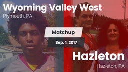 Matchup: Wyoming Valley West vs. Hazleton  2017
