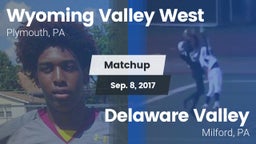 Matchup: Wyoming Valley West vs. Delaware Valley  2017