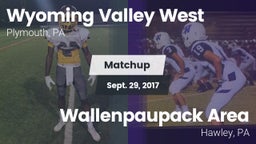 Matchup: Wyoming Valley West vs. Wallenpaupack Area  2017