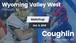 Matchup: Wyoming Valley West vs. Coughlin  2018