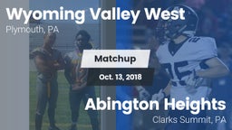 Matchup: Wyoming Valley West vs. Abington Heights  2018