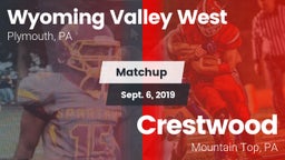 Matchup: Wyoming Valley West vs. Crestwood  2019