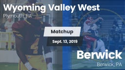Matchup: Wyoming Valley West vs. Berwick  2019