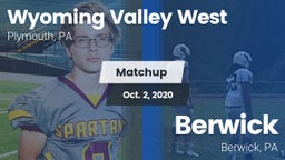 Matchup: Wyoming Valley West vs. Berwick  2020