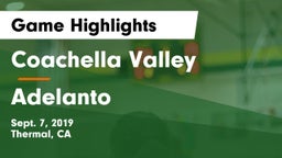 Coachella Valley  vs Adelanto  Game Highlights - Sept. 7, 2019