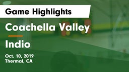 Coachella Valley  vs Indio  Game Highlights - Oct. 10, 2019