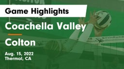 Coachella Valley  vs Colton Game Highlights - Aug. 15, 2022
