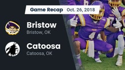 Recap: Bristow  vs. Catoosa  2018