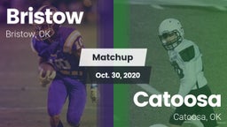 Matchup: Bristow  vs. Catoosa  2020