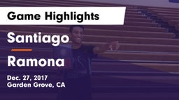 Santiago  vs Ramona  Game Highlights - Dec. 27, 2017