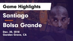 Santiago  vs Bolsa Grande  Game Highlights - Dec. 20, 2018