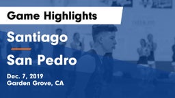 Santiago  vs San Pedro  Game Highlights - Dec. 7, 2019