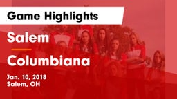 Salem  vs Columbiana  Game Highlights - Jan. 10, 2018