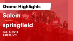 Salem  vs springfield Game Highlights - Feb. 5, 2018