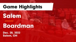 Salem  vs Boardman  Game Highlights - Dec. 28, 2022