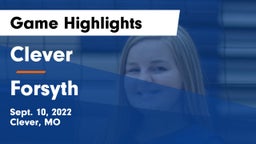 Clever  vs Forsyth  Game Highlights - Sept. 10, 2022